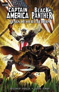Cover image for Captain America/black Panther: Flags Of Our Fathers (new Printing)