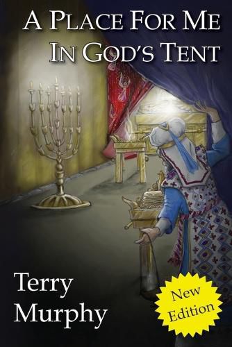 Cover image for A Place for Me in God's Tent