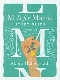 Cover image for M Is for Mama Study Guide