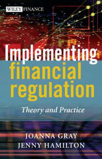 Cover image for Implementing Financial Regulation: Theory and Practice