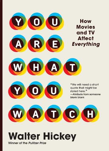 Cover image for You Are What You Watch