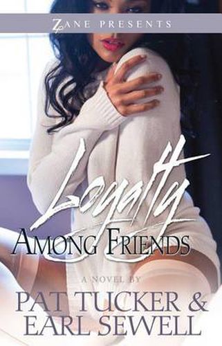 Loyalty Among Friends: A Novel