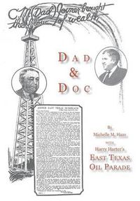 Cover image for Dad & Doc, with Harry Harter's East Texas Oil Parade