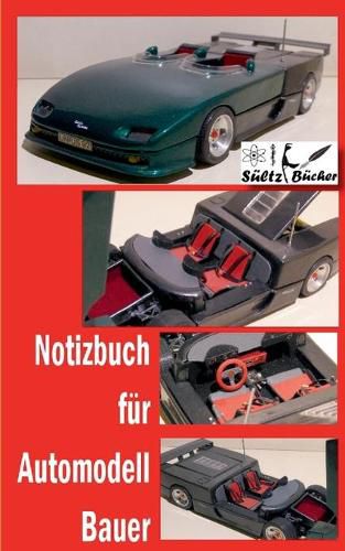 Notizbuch fur Automodell-Bauer