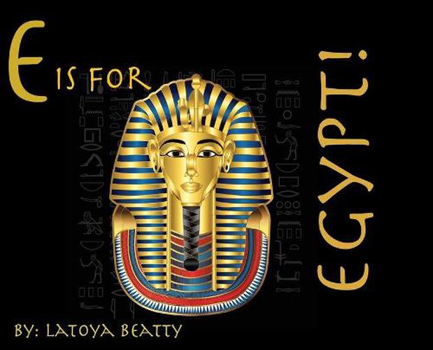 E is for Egypt!