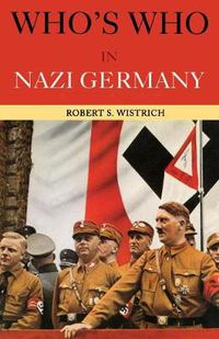 Cover image for Who's Who in Nazi Germany