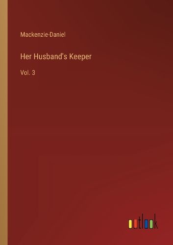 Cover image for Her Husband's Keeper