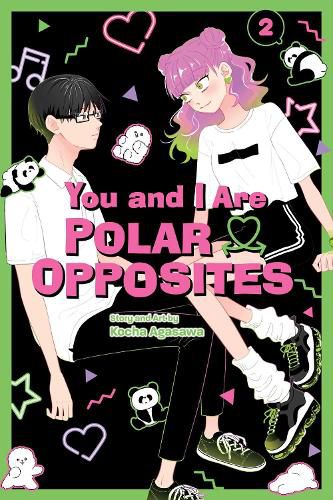 You and I Are Polar Opposites, Vol. 2: Volume 2