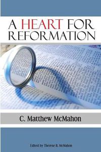 Cover image for A Heart for Reformation