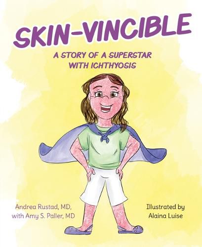 Cover image for Skin-Vincible: A Story of a Superstar with Ichthyosis