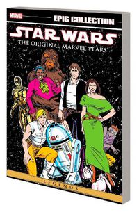 Cover image for Star Wars Legends Epic Collection: The Original Marvel Years Vol. 6