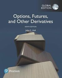 Cover image for Options, Futures, and Other Derivatives, Global Edition
