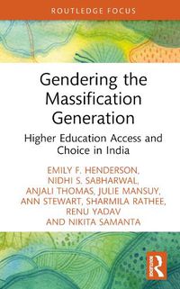 Cover image for Gendering the Massification Generation