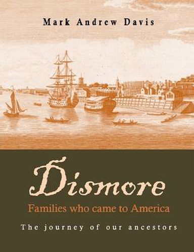 Cover image for Dismore Families Who Came to America
