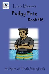 Cover image for Pudgy Pete: Linda Mason's
