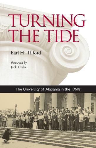 Cover image for Turning the Tide: The University of Alabama in the 1960s