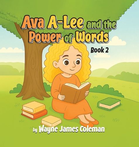 Cover image for Ava A-Lee and the Power Of Words