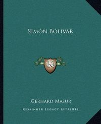 Cover image for Simon Bolivar