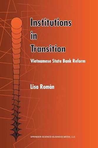 Cover image for Institutions in Transition: Vietnamese State Bank Reform