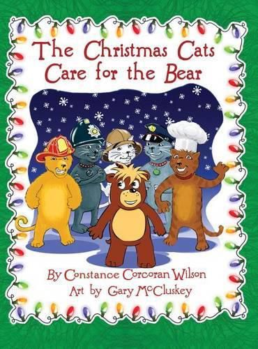 Cover image for The Christmas Cats Care for the Bear