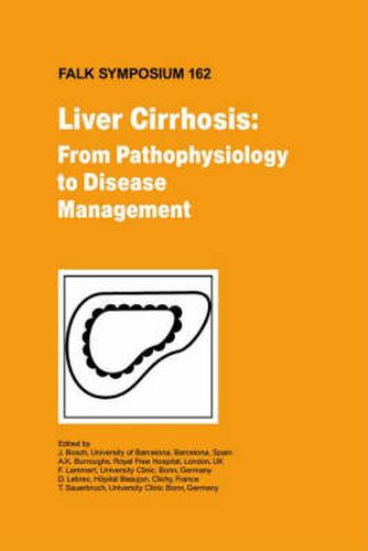 Cover image for Liver Cirrhosis: From Pathophysiology to Disease Management