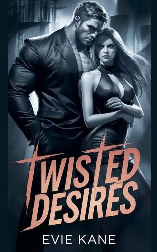 Cover image for Twisted Desires