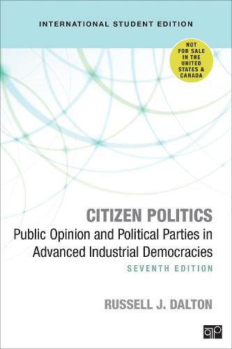 Cover image for Citizen Politics - International Student Edition: Public Opinion and Political Parties in Advanced Industrial Democracies