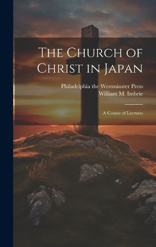 Cover image for The Church of Christ in Japan