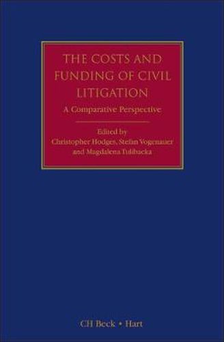 Cover image for The Costs and Funding of Civil Litigation: A Comparative Perspective