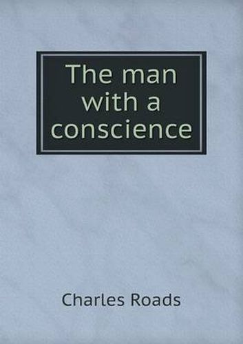 The man with a conscience