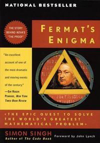 Cover image for Fermat's Enigma: The Epic Quest to Solve the World's Greatest Mathematical Problem