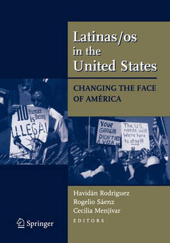 Cover image for Latinas/os in the United States: Changing the Face of America