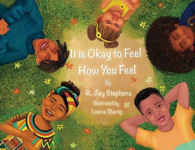 Cover image for It is Okay to Feel How You Feel