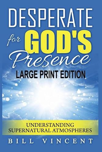 Cover image for Desperate for God's Presence