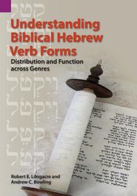 Cover image for Understanding Biblical Hebrew Verb Forms: Distribution and Function across Genres