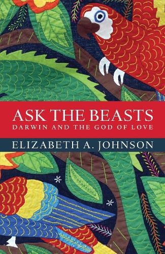 Cover image for Ask the Beasts: Darwin and the God of Love