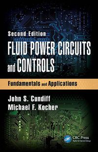 Cover image for Fluid Power Circuits and Controls: Fundamentals and Applications, Second Edition