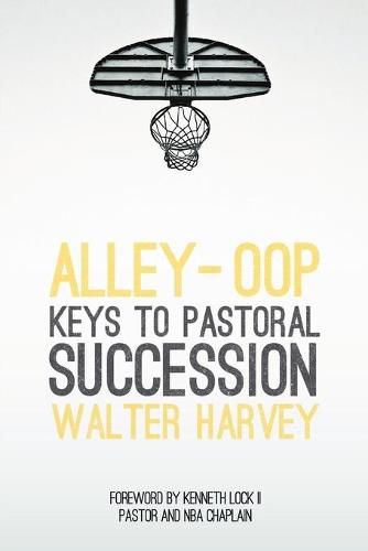 Cover image for Alley-Oop: Keys To Pastoral Succession