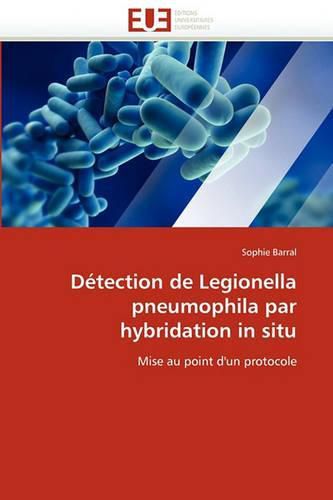 Cover image for Detection de Legionella Pneumophila Par Hybridation in Situ