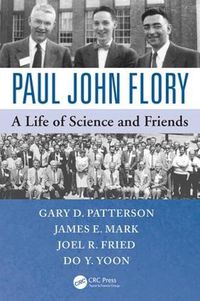 Cover image for Paul John Flory: A Life of Science and Friends