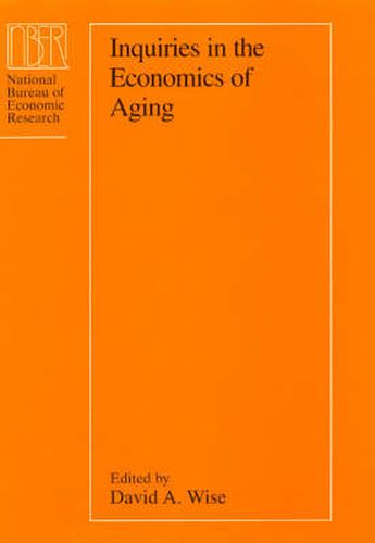 Cover image for Inquiries in the Economics of Aging