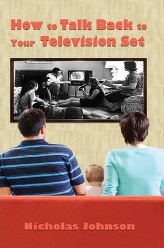 How to Talk Back to Your Television Set