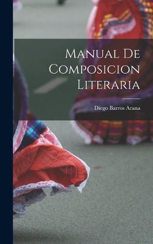 Cover image for Manual de composicion literaria