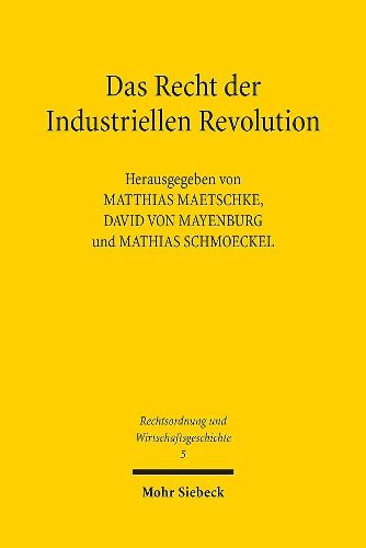 Cover image for Das Recht der Industriellen Revolution