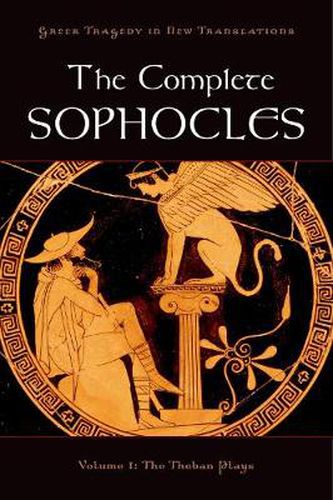 Cover image for The Complete Sophocles: Volume I: The Theban Plays