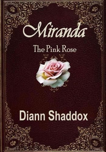 Cover image for Miranda: The Pink Rose