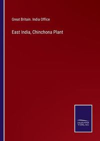 Cover image for East India, Chinchona Plant