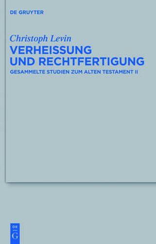 Verheissung und Rechtfertigung