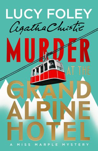 Cover image for Murder at the Grand Alpine Hotel