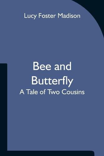 Bee and Butterfly: A Tale of Two Cousins